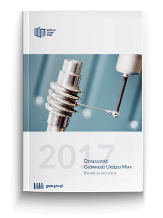 Okładka Raportu rocznego za 2017 rok: po środku zdjęcie metrolgiczne, na dole tytuł broszury, u góry logo GUM.